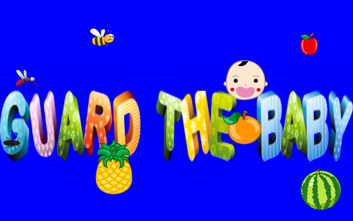 Guard The Baby
